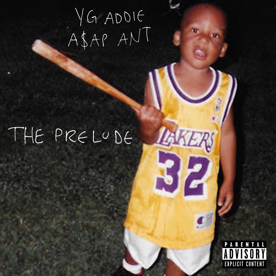 ASAP Ant - The Prelude